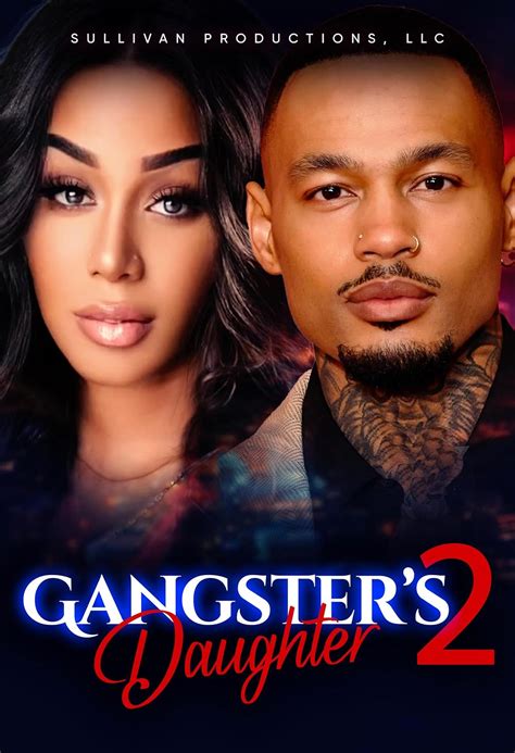 gangsta daughter 2 movie